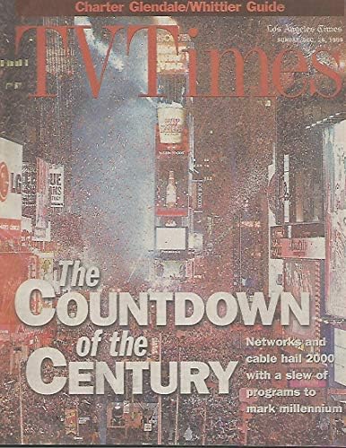 לוס אנג ' לס טיימס טלוויזיה טיימס מגזין דצמבר 26, 1999 הספירה לאחור של המאה